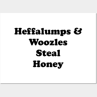 Heffalumps and Woozles Steal Honey Text Posters and Art